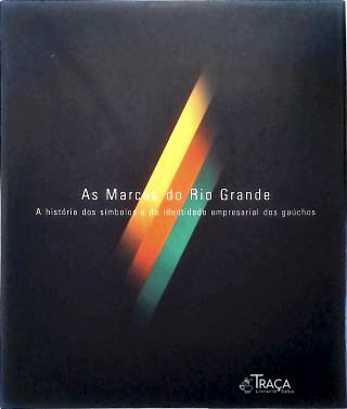 As Marcas do Rio Grande
