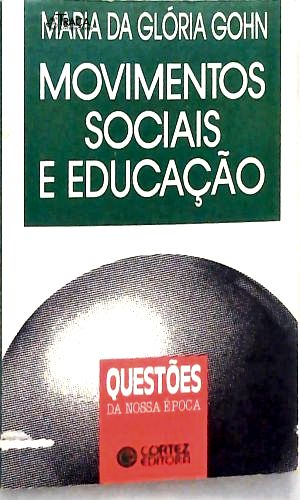 Movimentos Sociais E Educação