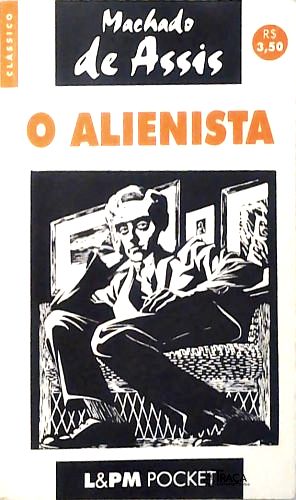 O Alienista