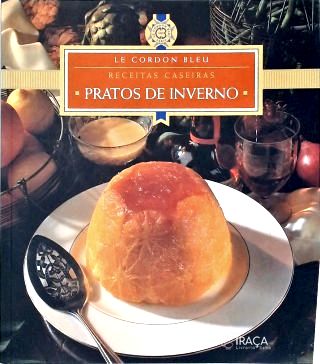 Receitas Caseiras: Pratos de Inverno