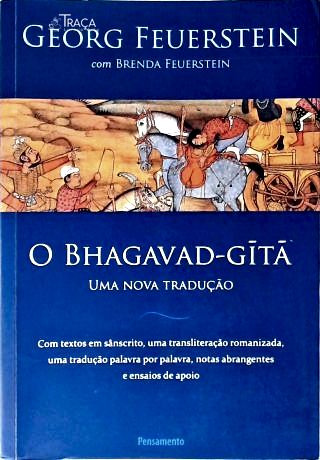O Bhagavad-Gita: Uma Nova Tradução