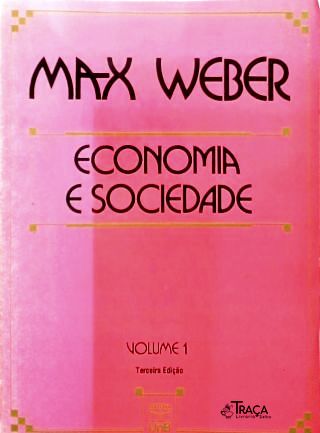Economia E Sociedade - Vol. 1