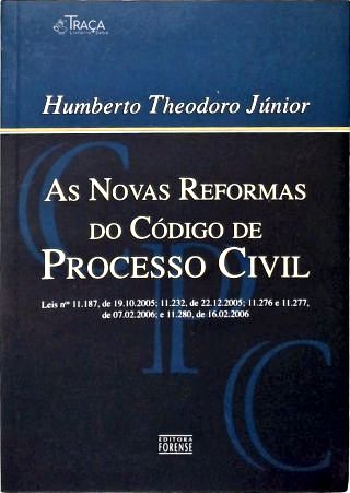As Novas Reformas do Código de Processo Civil