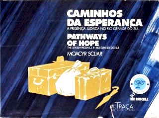 Caminhos da Esperança - Pathways of Hope