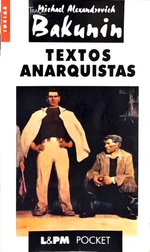 Textos Anarquistas