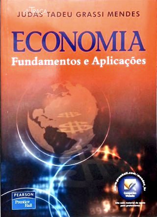 Economia: Fundamentos e Aplicações