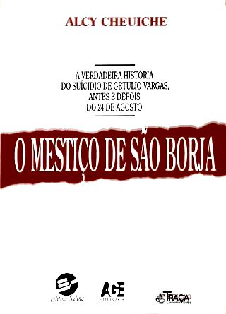 O Mestiço de São Borja