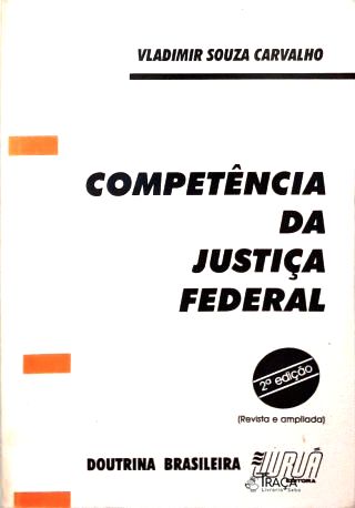 Competência da Justiça Federal