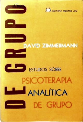Estudos Sobre Psicoterapia Analítica de Grupo