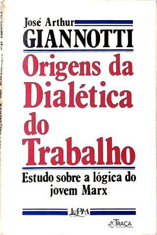 Origens da Dialética do Trabalho