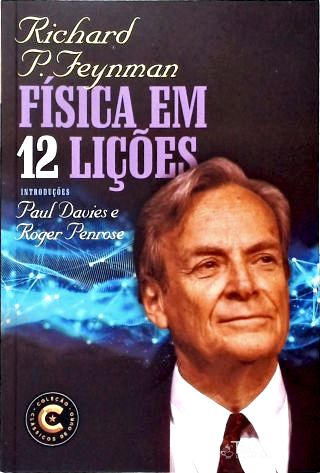 Física em 12 Lições: Fáceis e não tão fáceis