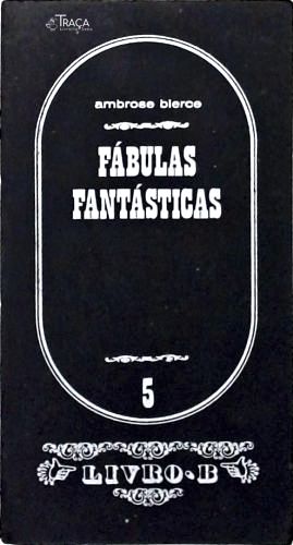 Fábulas Fantásticas