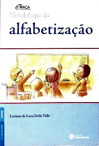 Metodologia da Alfabetização