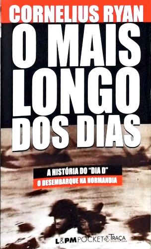 O Mais Longo Dos Dias