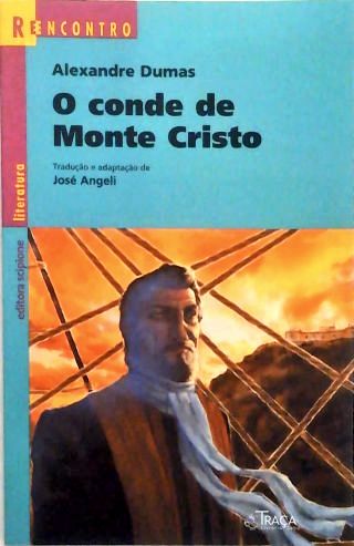 O Conde De Monte Cristo (adaptado)