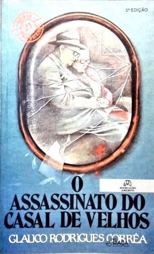 O Assassinato do Casal de Velhos