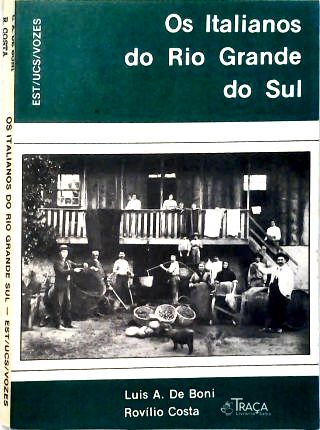 Os Italianos no Rio Grande do Sul