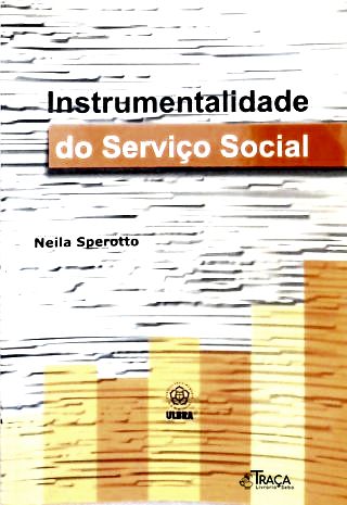 Instrumentalidade do Serviço Social
