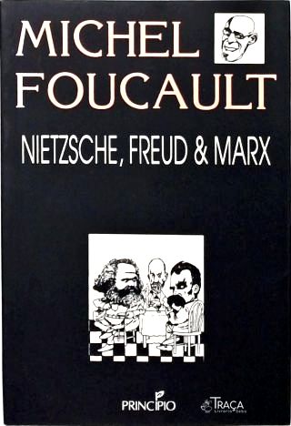 Nietzsche, Freud e Marx
