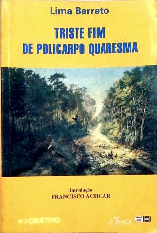 Triste fim de Policarpo Quaresma