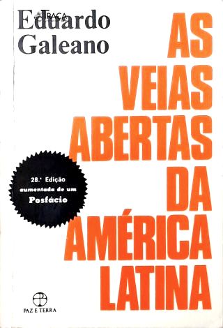 As Veias Abertas Da América Latina