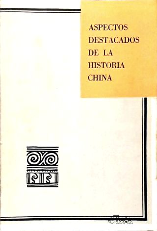 Aspectos Destacados de la História China
