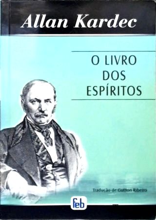 O Livro Dos Espíritos