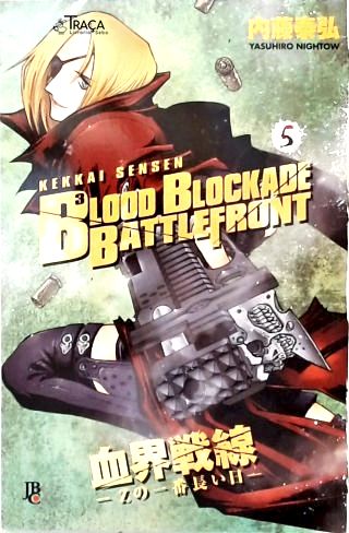 Vol. 5 - Blood Blockade Battlefront: Kekkai Sensen