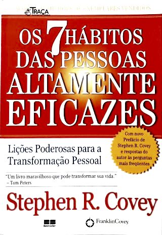 Os Sete Hábitos Das Pessoas Altamente Eficazes