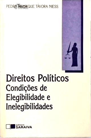 Direitos Políticos: Condições de Elegibilidade e Inegibilidades