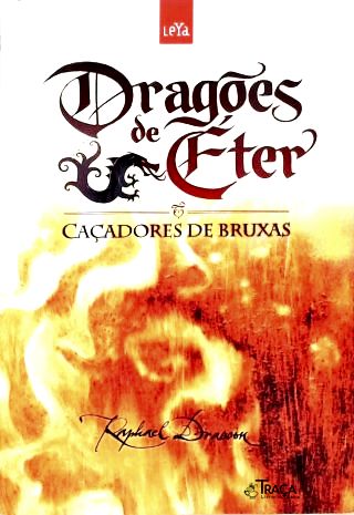 Dragões De Éter: Caçadores De Bruxas