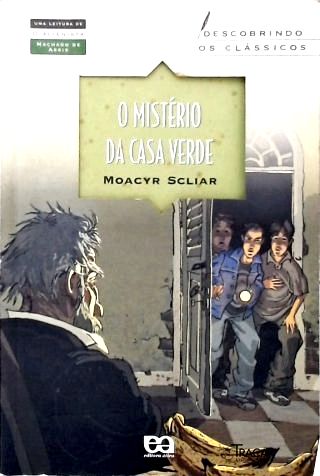 O Mistério Da Casa Verde