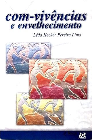 Com-Vivências E Envelhecimento