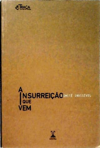 A Insurreição Que Vem