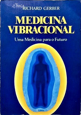 Medicina Vibracional