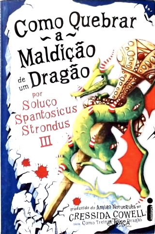Como quebrar a maldição de um dragão