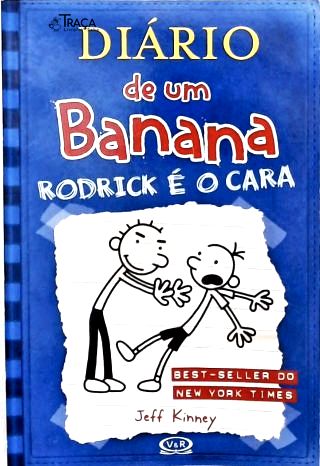 Diário De Um Banana: Rodrick É O Cara