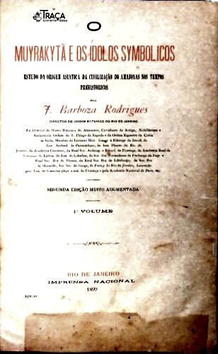 Muyrakytã e os Ídolos Symbolicos