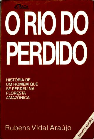 O Rio Do Perdido