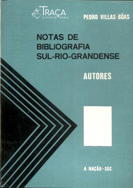 Notas de Bibliografia Sul-rio-grandense