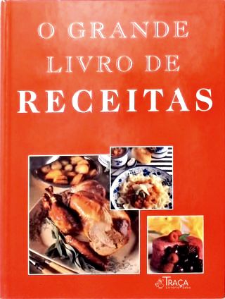 O Grande Livro de Receitas