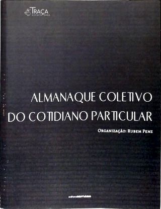 Almanaque Coletivo do Cotidiano Particular