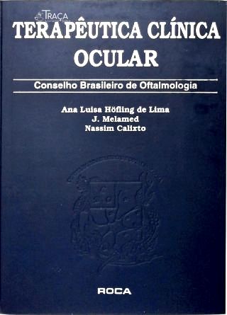 Terapêutica Clínica Ocular - Conselho Brasileiro de Oftalmologia