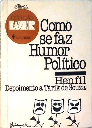 Como se faz Humor Político