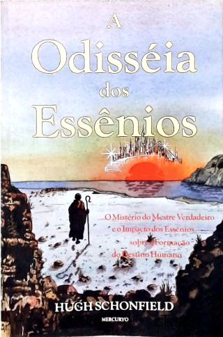 A Odisséia Dos Essênios