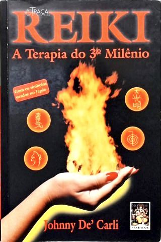 Reiki: A terapia do terceiro milênio