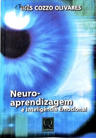 Neuroaprendizagem e Inteligência Emocional