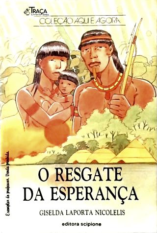 O Resgate da Esperança