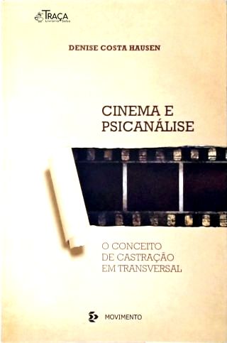 Cinema E Psicanálise