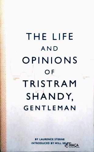 The Life and Opinions of Tristram Shandy, Gentleman